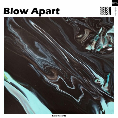 Blow Apart | Boomplay Music