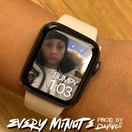 Every Minute | Boomplay Music