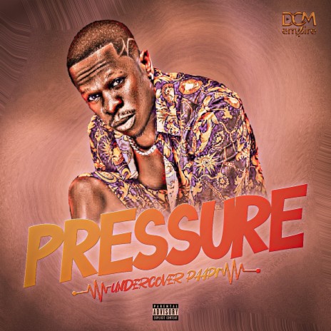 Pressure | Boomplay Music