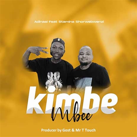 Kimbembee ft. Stamina Shorwebwenzi | Boomplay Music