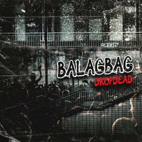 BALAGBAG ft. S-RITZ | Boomplay Music