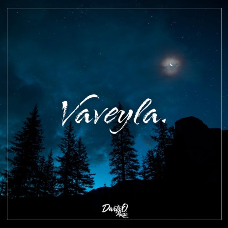 Vaveyla | Boomplay Music