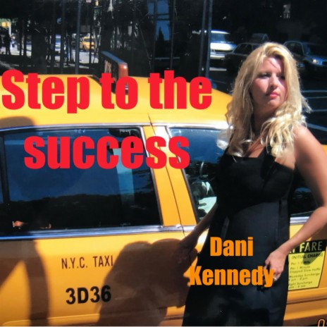 Step to the Success | Boomplay Music