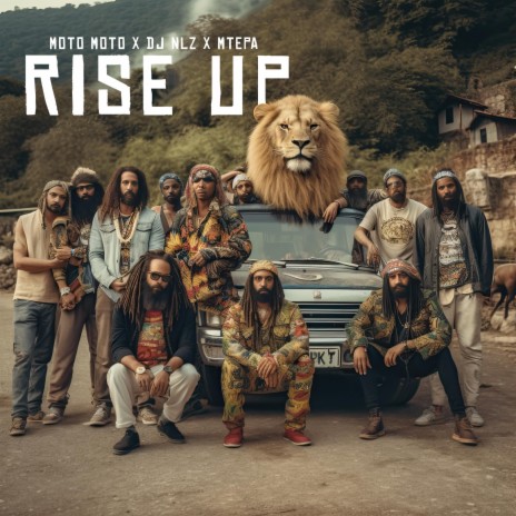 Rise Up ft. DJ NLZ & Mtepa | Boomplay Music