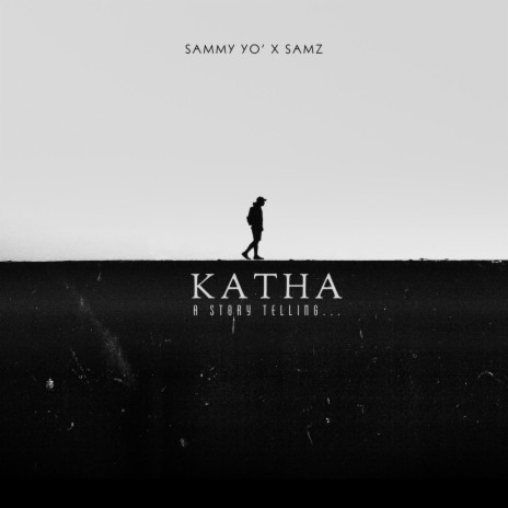KATHA ft. SamZ