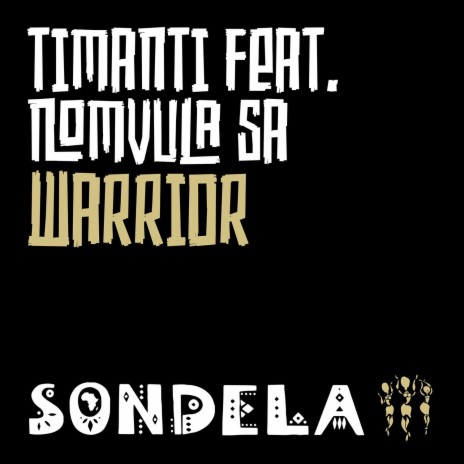 Warrior ft. Nomvula SA | Boomplay Music