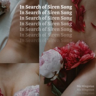 In Search of Siren Song