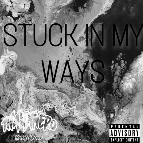 StuckInMyWays | Boomplay Music