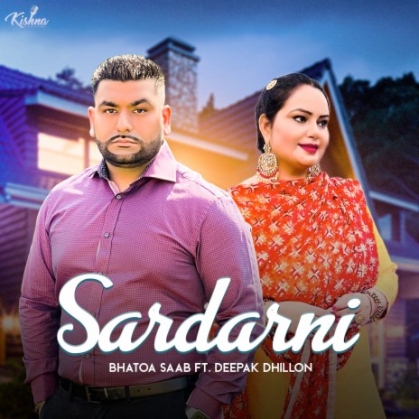 Sardarni ft. Deepak Dhillon | Boomplay Music