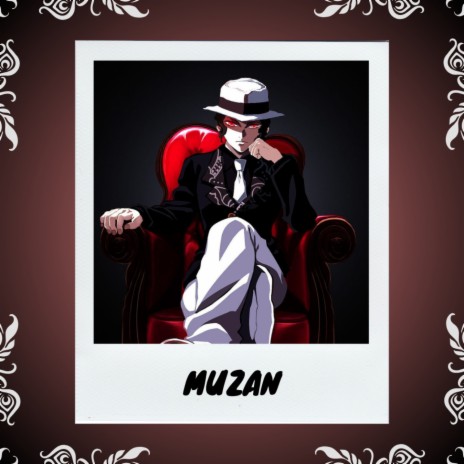 Muzan | Boomplay Music