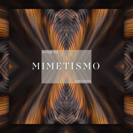 Mimetismo | Boomplay Music