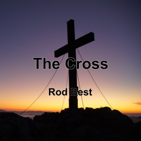 The Cross ft. Liz Plumb | Boomplay Music