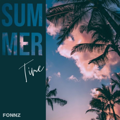 Summer Time (Bombay) | Boomplay Music