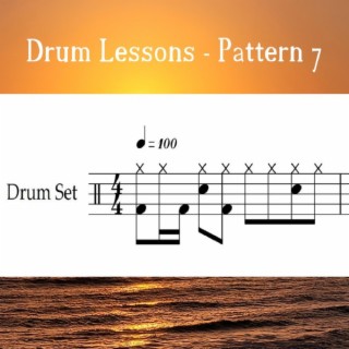 Drum Lessons - Pattern 7 (Loop 100)