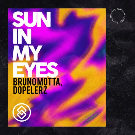 Sun In My Eyes ft. Dopelerz | Boomplay Music