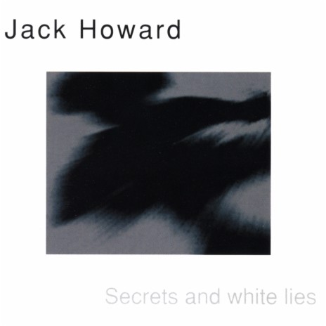 Secrets And White Lies | Boomplay Music