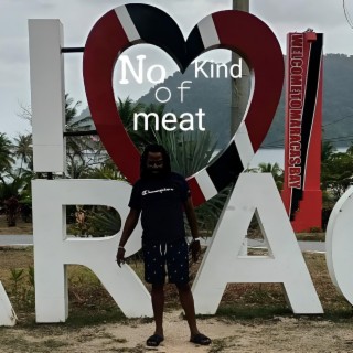 No kind of meat