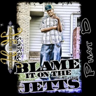 Blame It On The Jetts