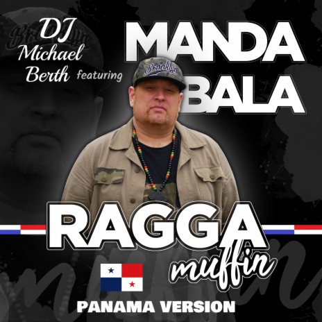 Raggamuffin (feat. Manda Bala) (Panama Version)