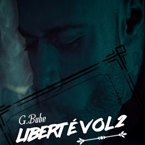 Liberté Vol. 2 | Boomplay Music