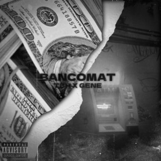Bancomat ft. GENE lyrics | Boomplay Music