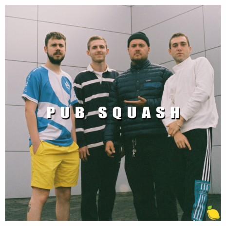 Pub Squash | Boomplay Music