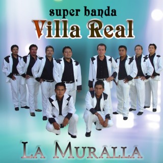 Super Banda villa Real