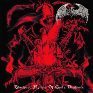 Blackest Hymns of God's Disgrace