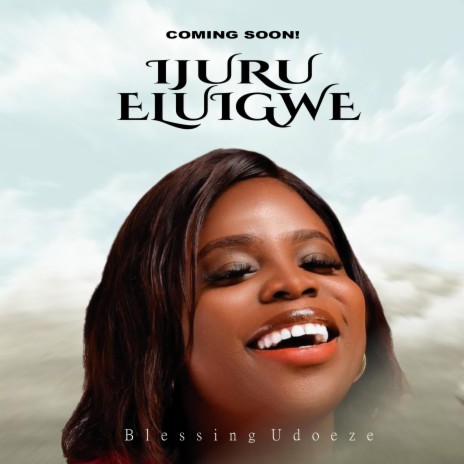 Ijuru eligwe | Boomplay Music