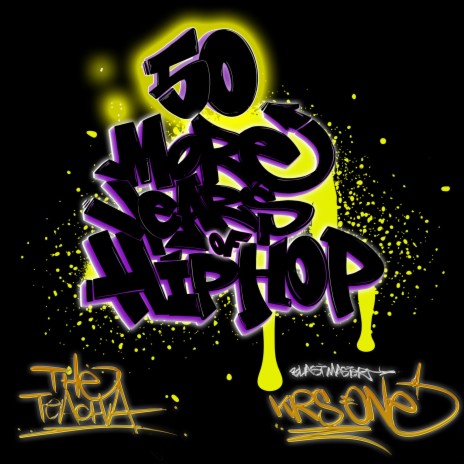 50 More Years Of Hip Hop
