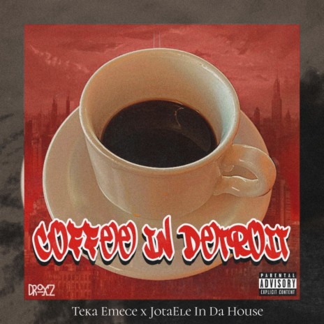 Coffee In Detroit ft. JotaEle In Da House | Boomplay Music