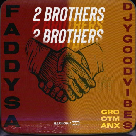 2 Brothers ft. Djy GoodVibes & GrootmanX | Boomplay Music