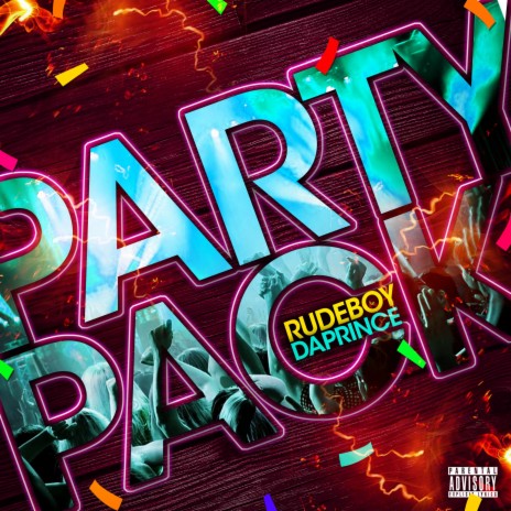 Party Pack | Boomplay Music