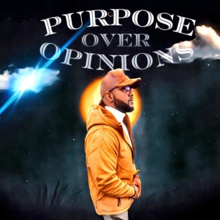 Purpose Over Opinions