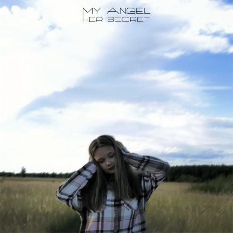 My Angel, Her Secret (Slowed) | Boomplay Music