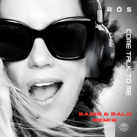 Come Talk To Me (Sains & Balo Remix) | Boomplay Music
