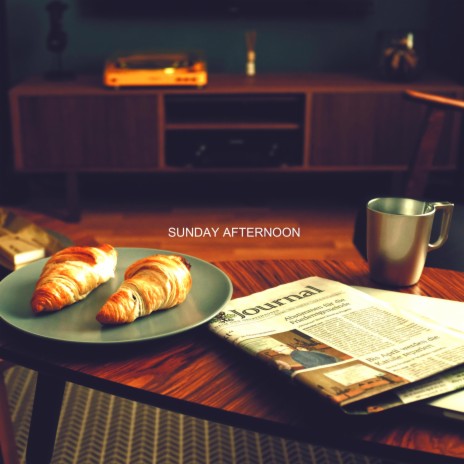 Sunday Afternoon | Boomplay Music