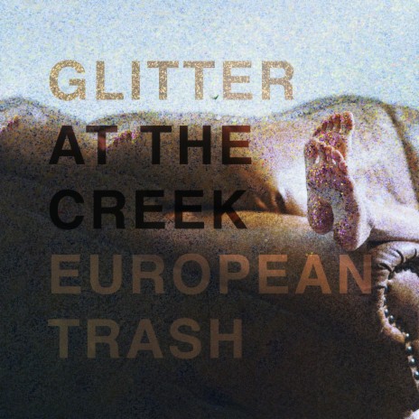 glitter at the creek | Boomplay Music