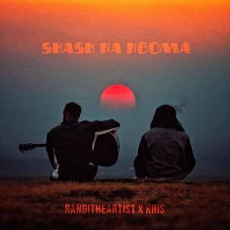 Shash na Ngoma ft. Kristian | Boomplay Music