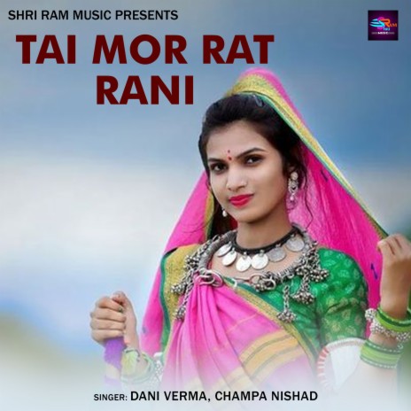 Tai Mor Rat Rani | Boomplay Music