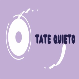 Tate Quieto