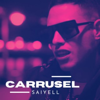 CARRUSEL lyrics | Boomplay Music