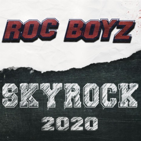 Skyrock ft. Roc KrizzyB & Roc Meiniac | Boomplay Music