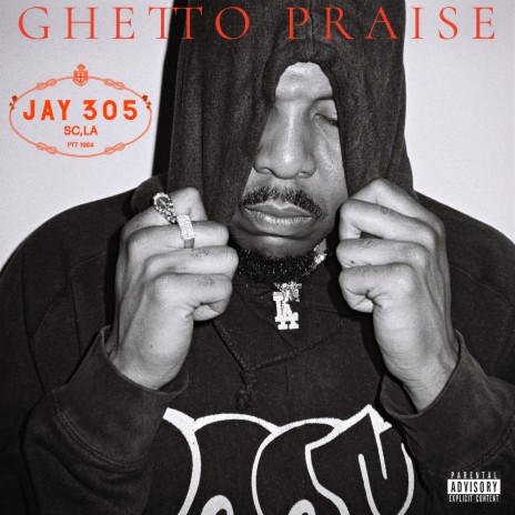 Ghetto Praise ft. BJ The Chicago Kid | Boomplay Music