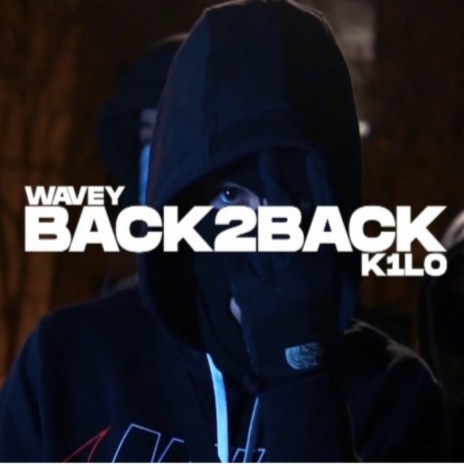 Back2Back (Spanish Drill) ft. K1L0 | Boomplay Music