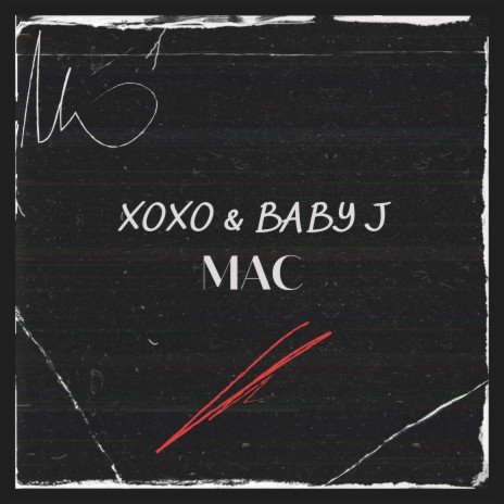 Mac ft. BABY J | Boomplay Music