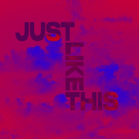 Just Like This | Boomplay Music