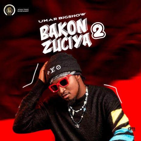 Bakon Zuciya 2 | Boomplay Music