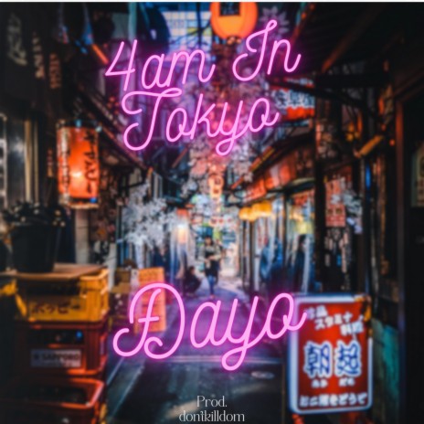 4am in Tokyo | Boomplay Music