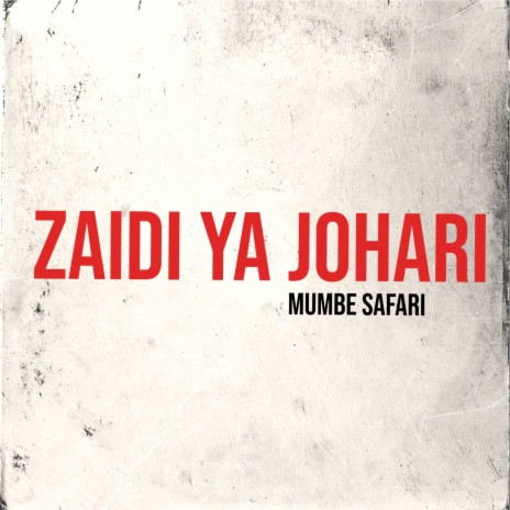 Zaidi Ya Johari | Boomplay Music